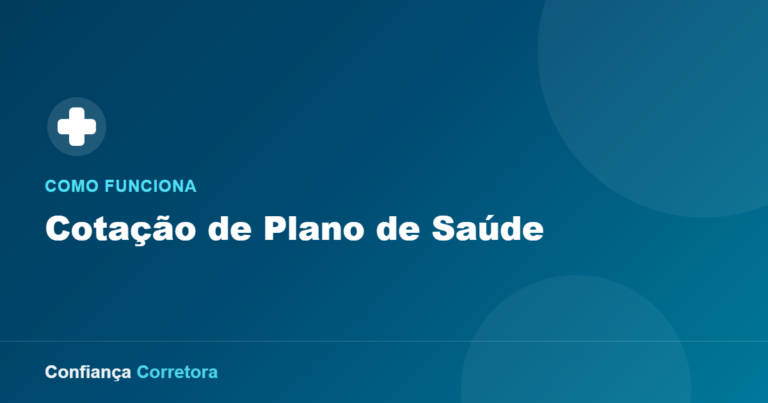 Cotação de Plano de Saúde: Como Funciona