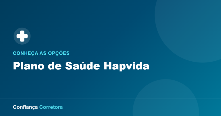 Plano de Saúde Hapvida: Conheça as Opções